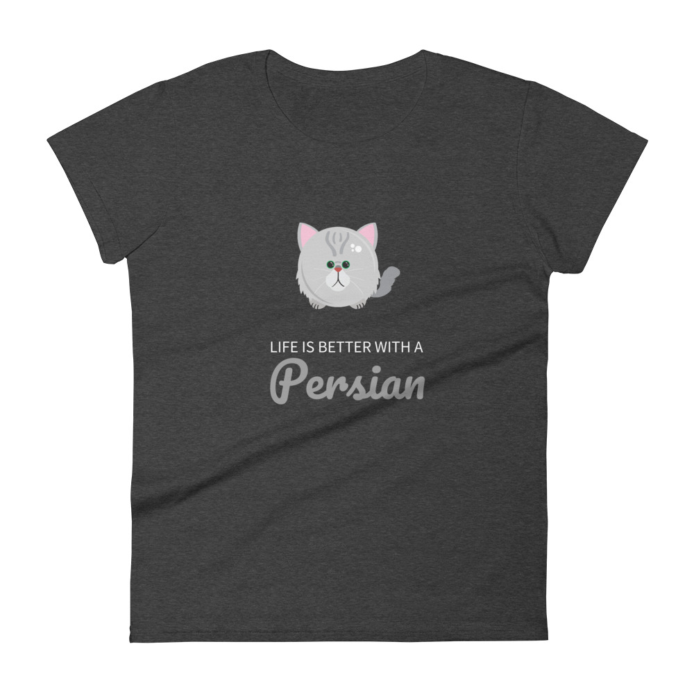 Persian - "Life is Better with a" Persian Cat - Women's short sleeve t-shirt - Image 5